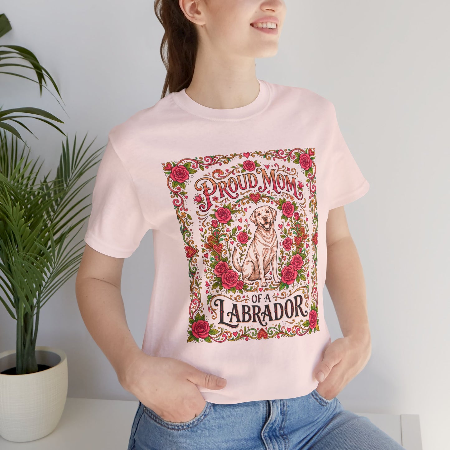 T-Shirt - Proud Mom of a Labrador