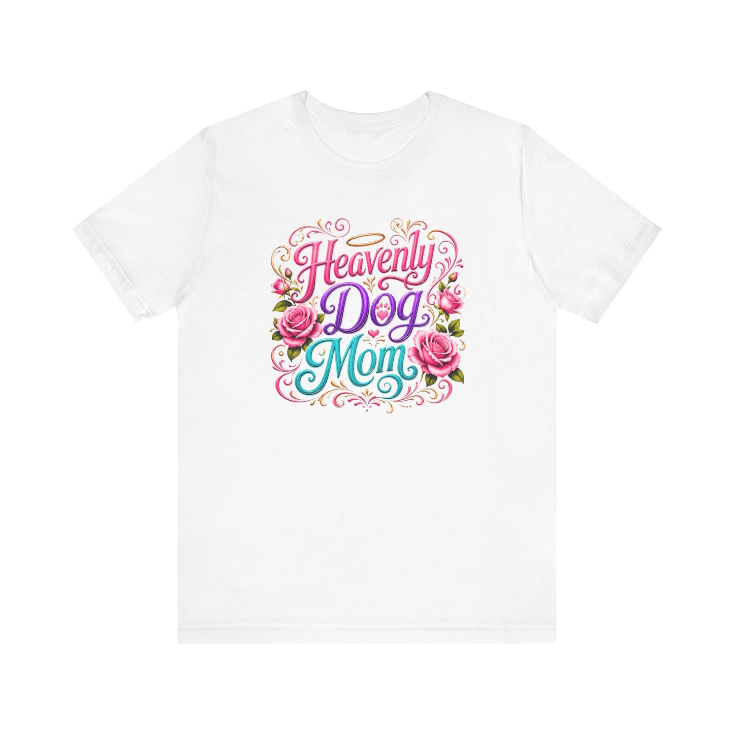 T-Shirt - Heavenly Dog Mom