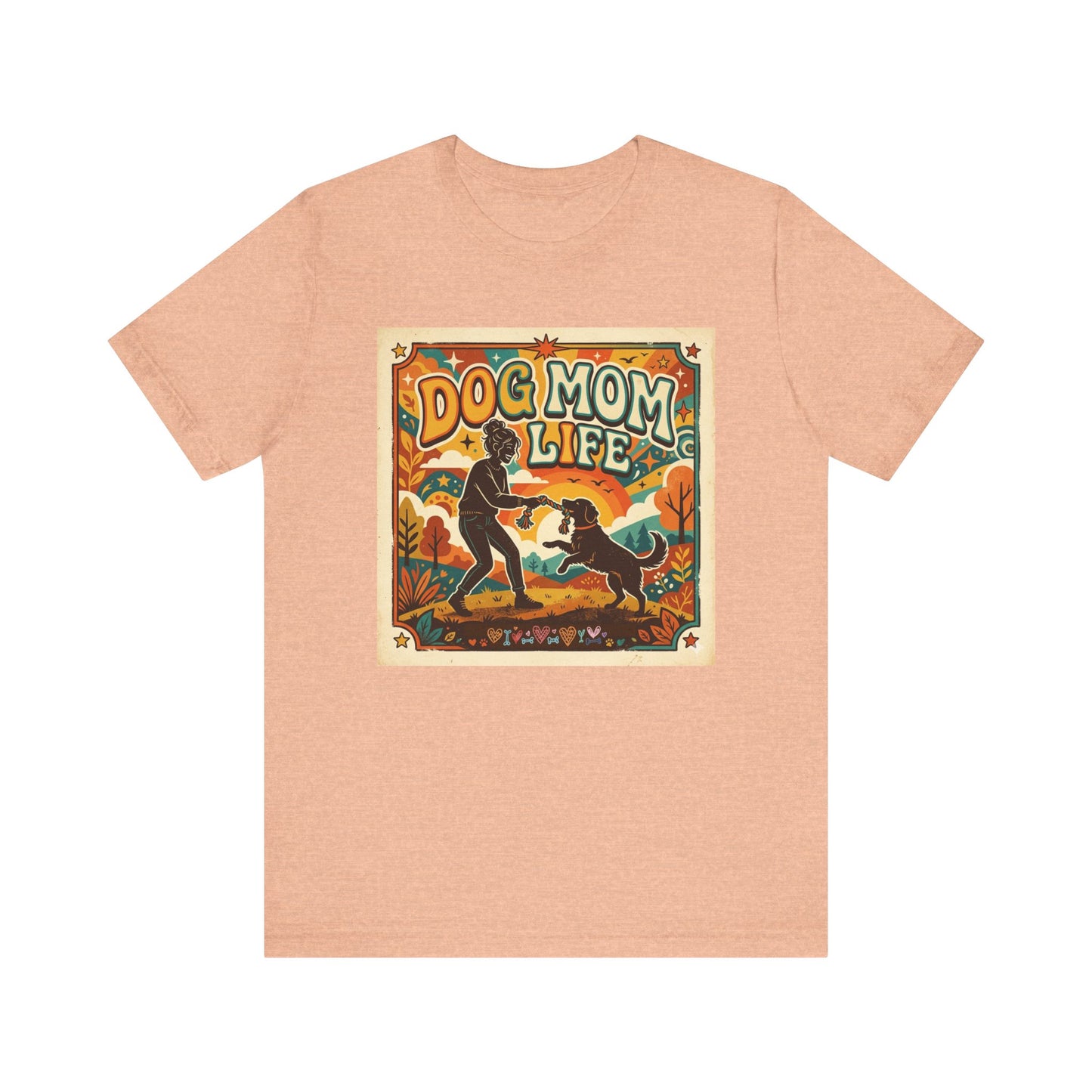 T-Shirt - Dog Mom Life