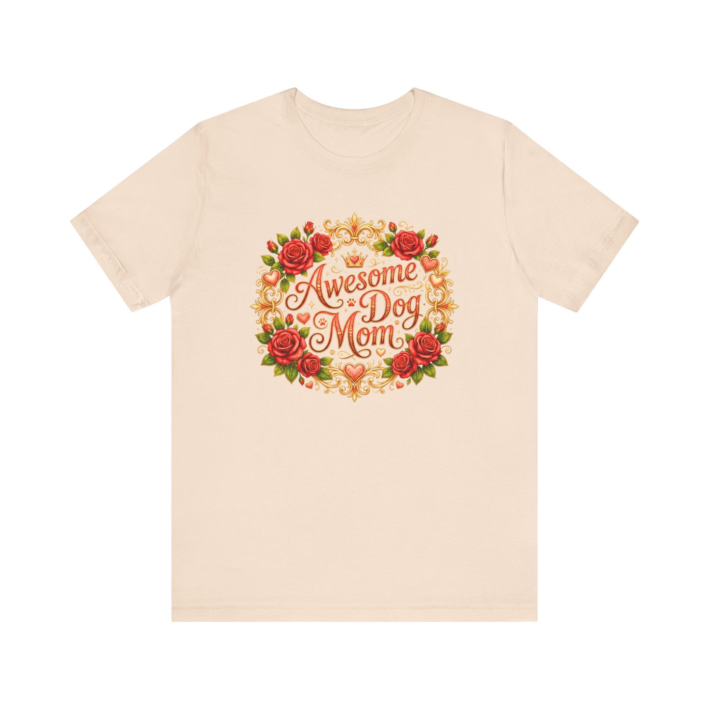 T-Shirt - Awesome Dog Mom