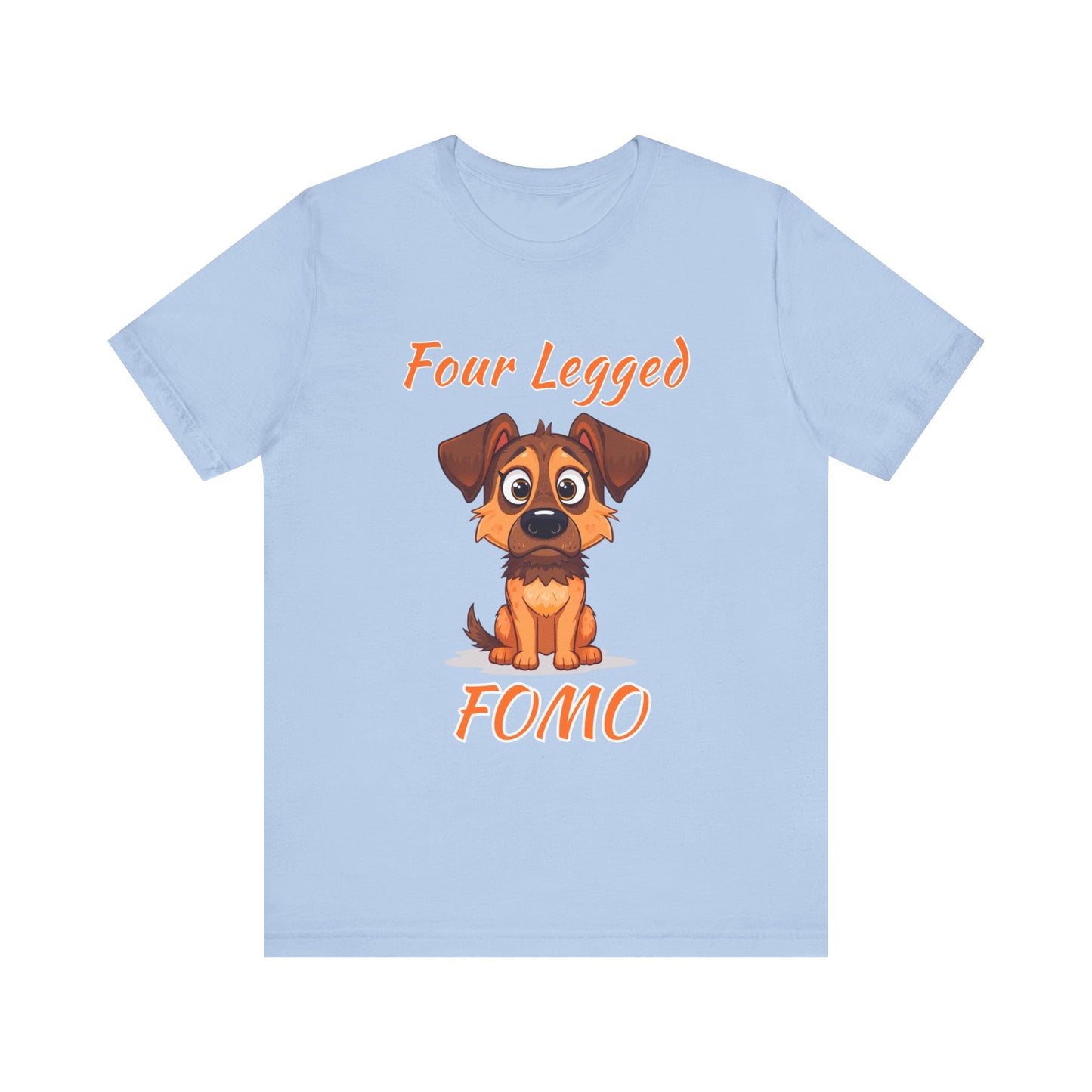 T-Shirt - Four Legged Fomo GSD