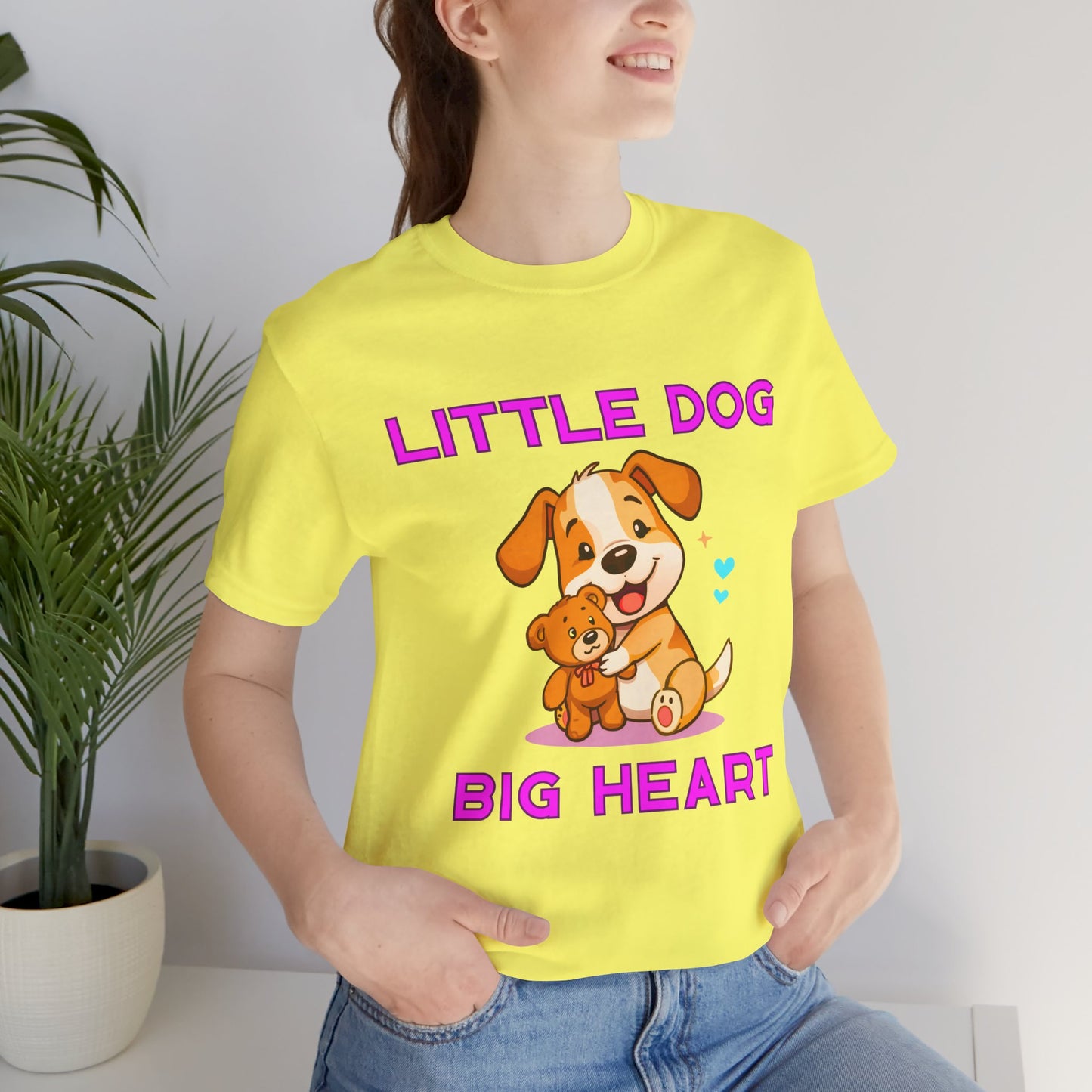 T-Shirt - Little Dog Big Heart