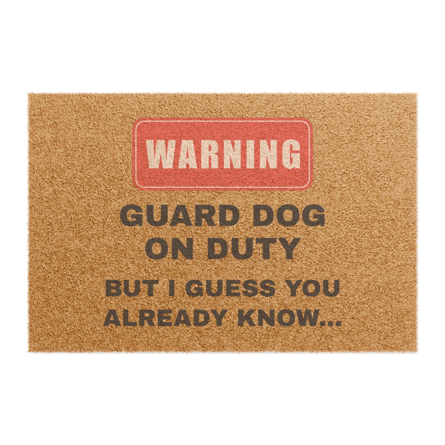 Doormat - Guard Dog On Duty
