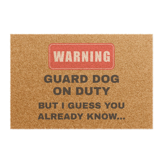 Doormat - Guard Dog On Duty