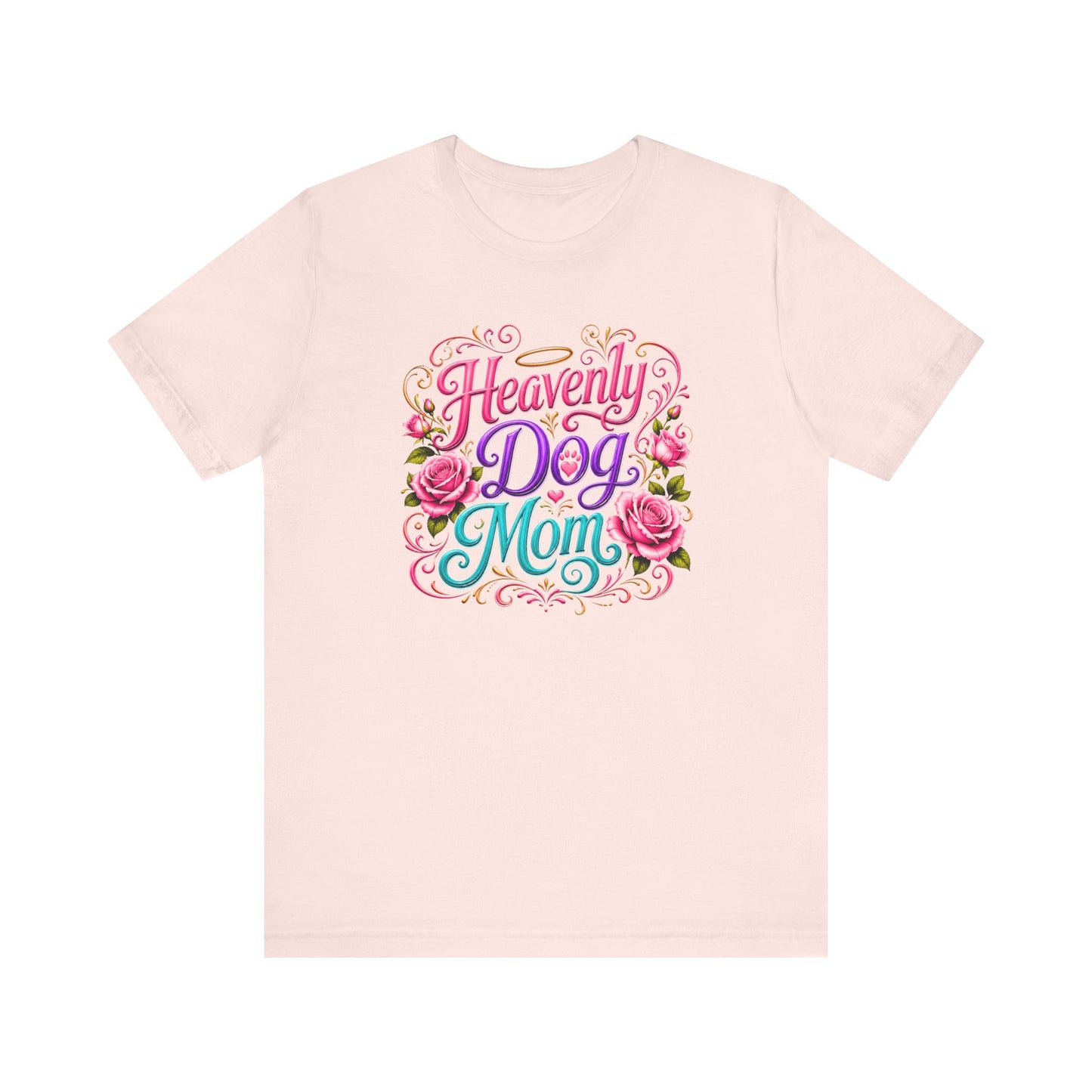 T-Shirt - Heavenly Dog Mom