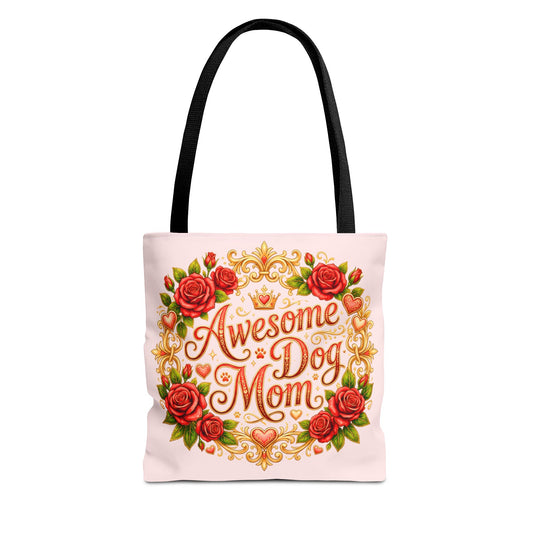 Tote Bag - Sweet Pink Awesome Dog Mom