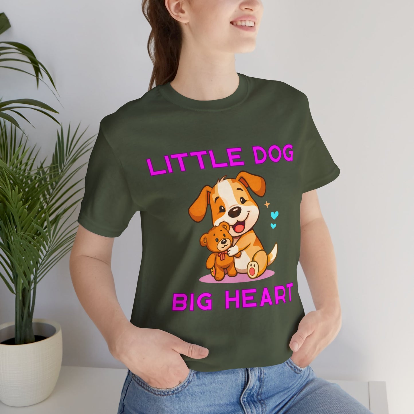 T-Shirt - Little Dog Big Heart