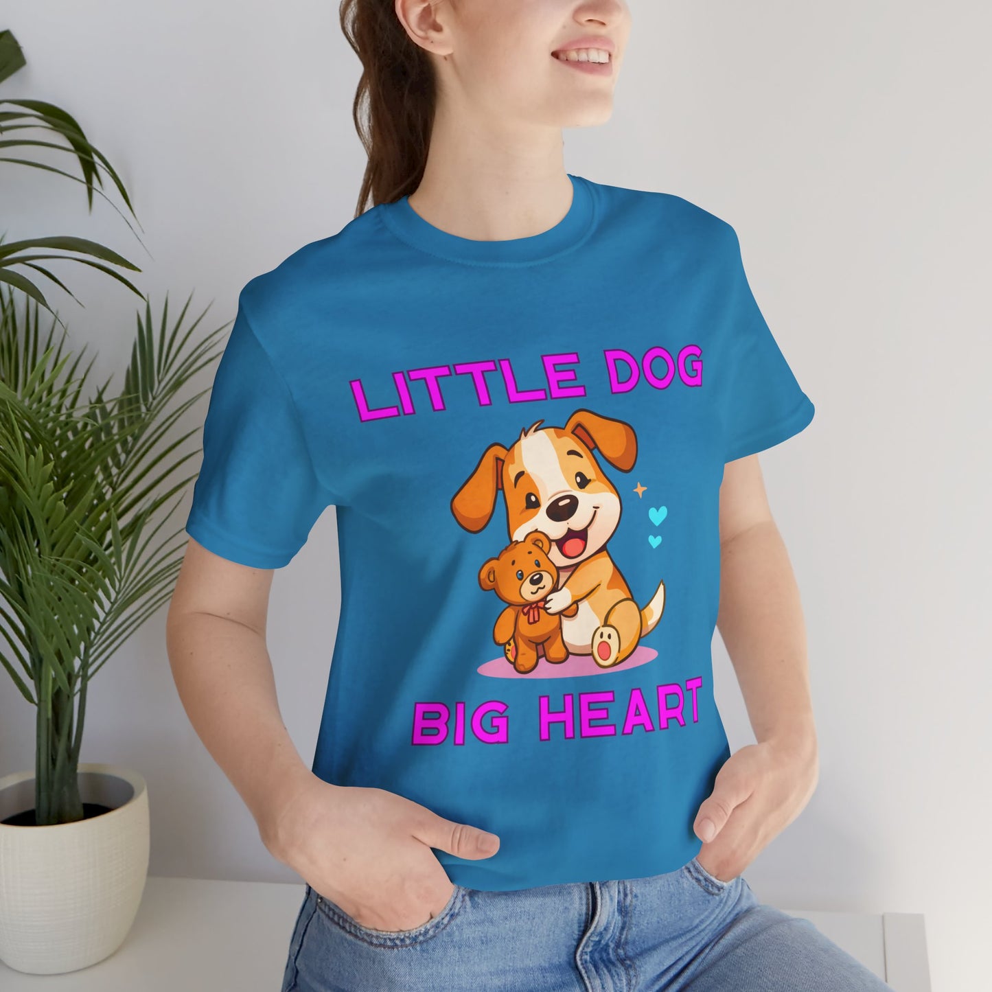 T-Shirt - Little Dog Big Heart