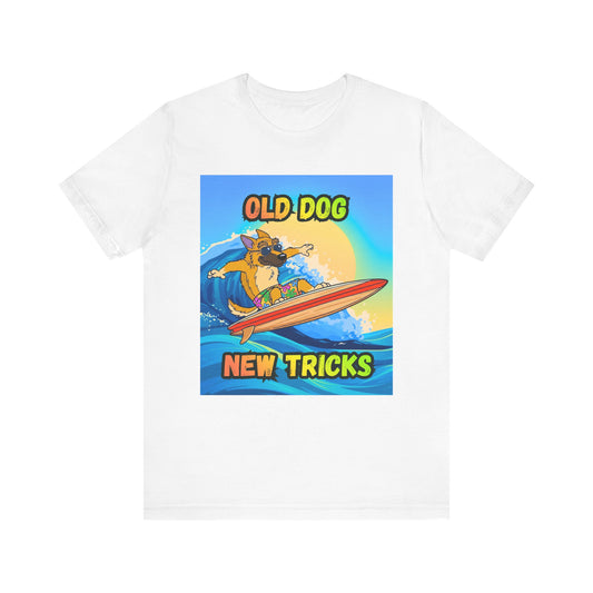 T-Shirt - Old Dog New Tricks Surfer