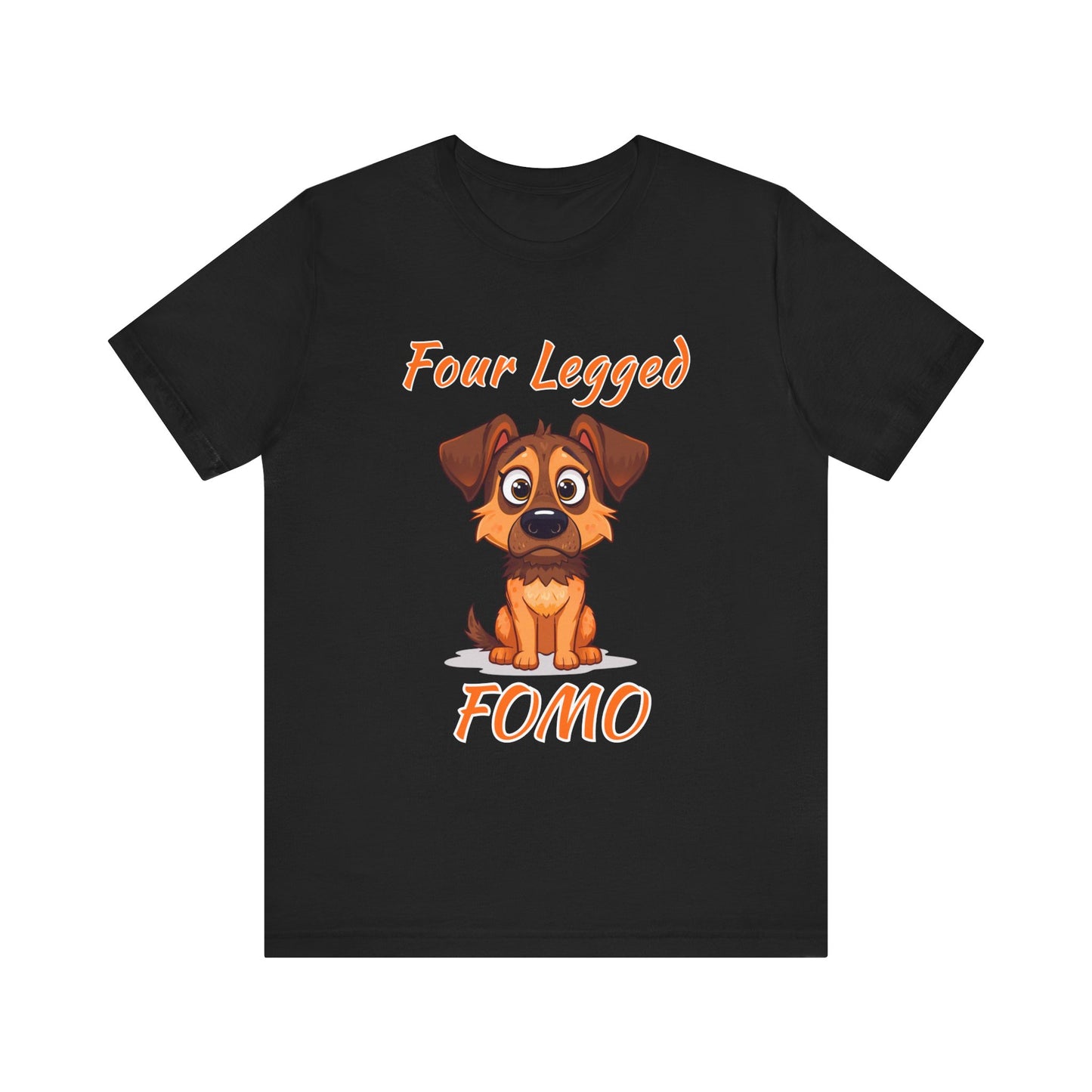 T-Shirt - Four Legged Fomo GSD