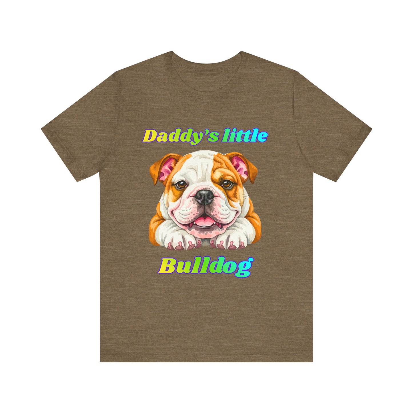 T-Shirt - Daddys Little Bulldog