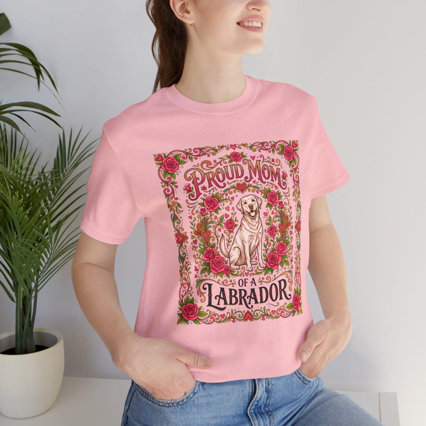 T-Shirt - Proud Mom of a Labrador