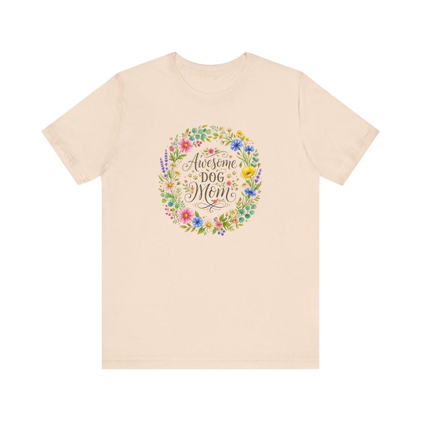 T-Shirt - Awesome Dog Mom