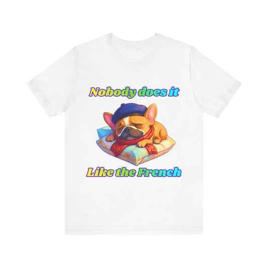 T-Shirt - Nobody Does It