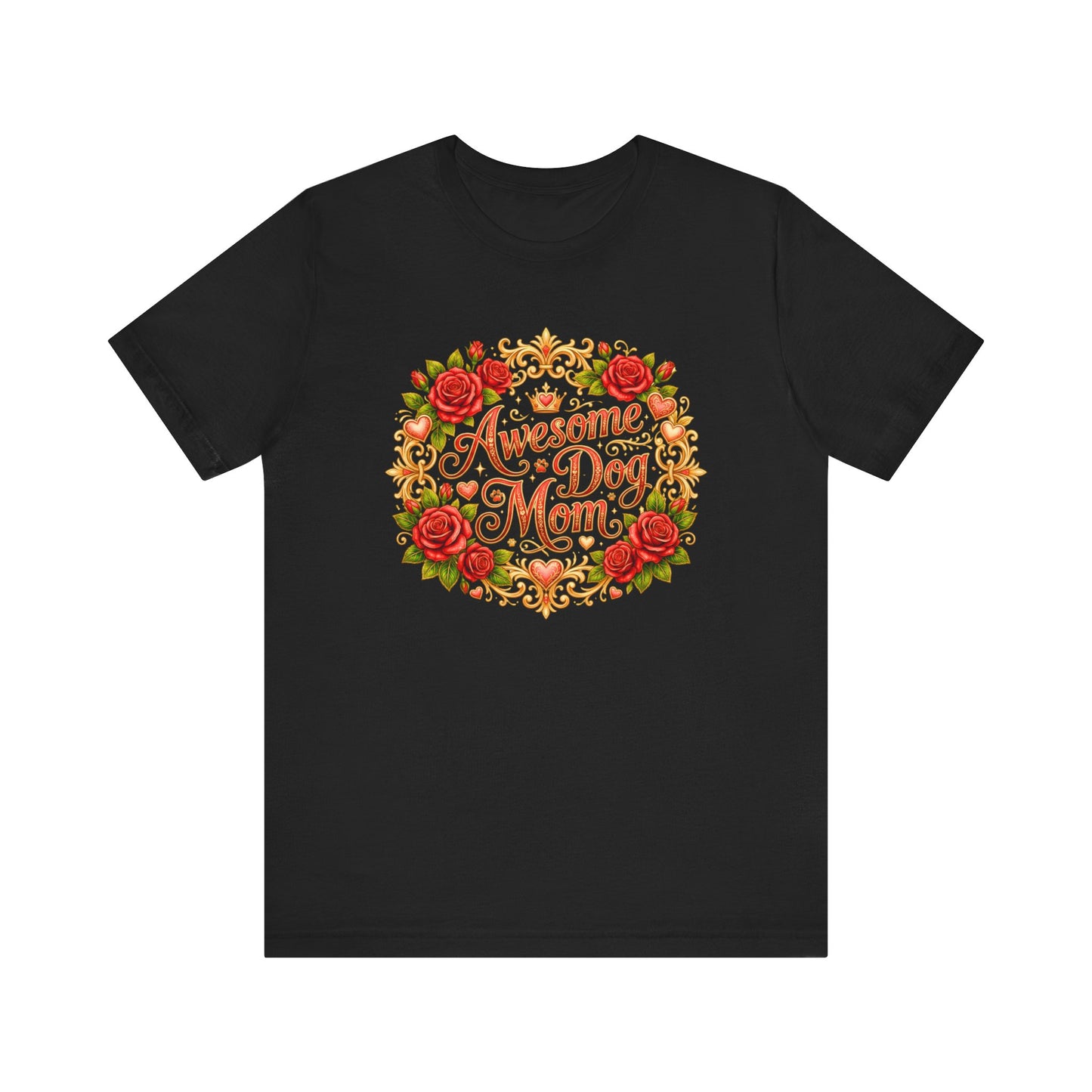 T-Shirt - Awesome Dog Mom