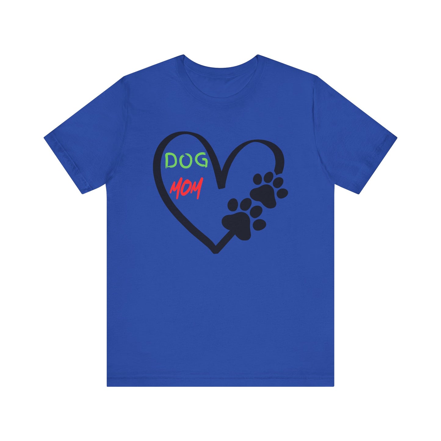 T-Shirt - Dog Mom Heart