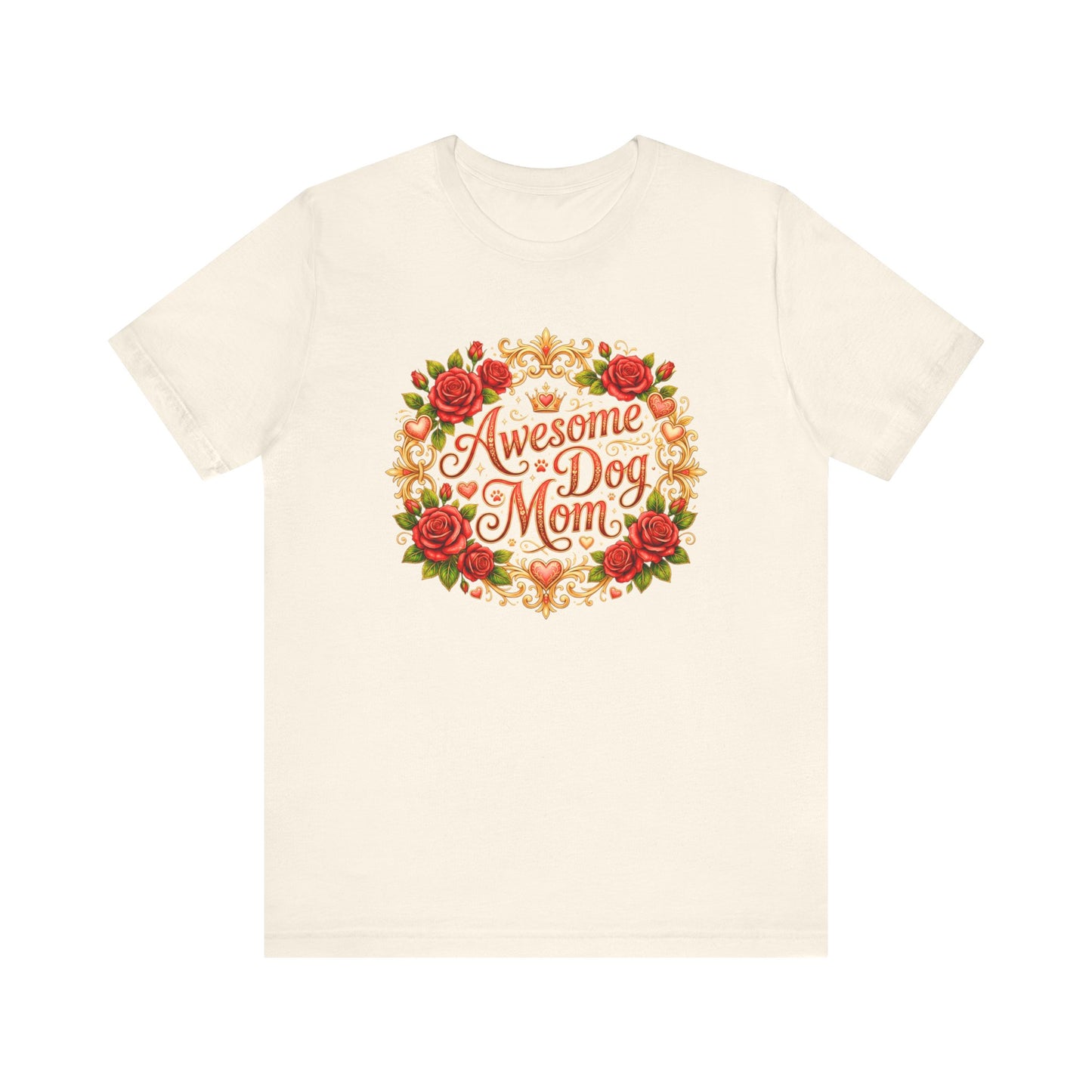 T-Shirt - Awesome Dog Mom