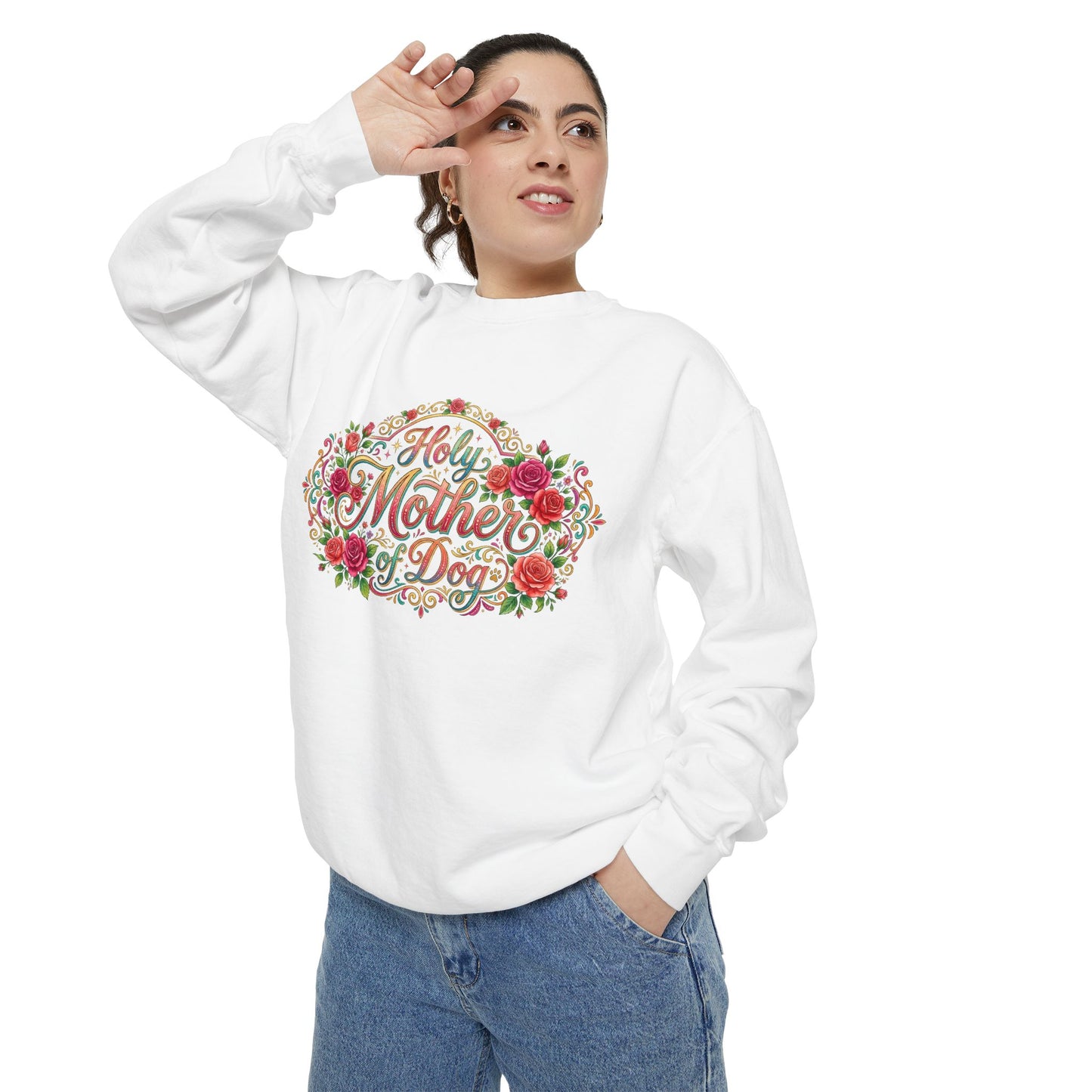 Sweatshirt - Holy Mother of Dog