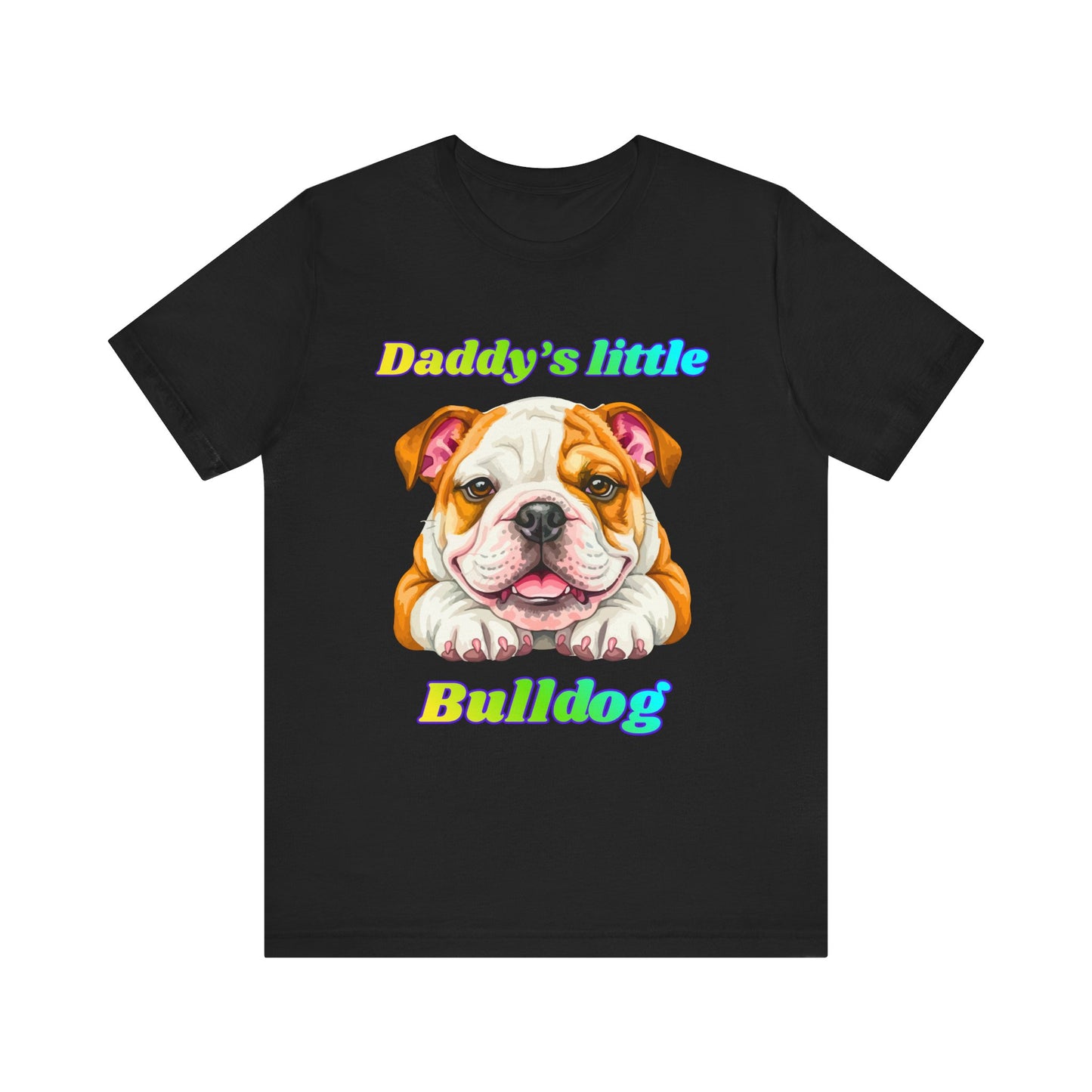T-Shirt - Daddys Little Bulldog