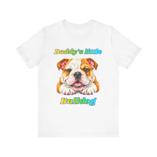 T-Shirt - Daddys Little Bulldog