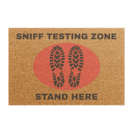 Doormat - Sniff Testing Zone