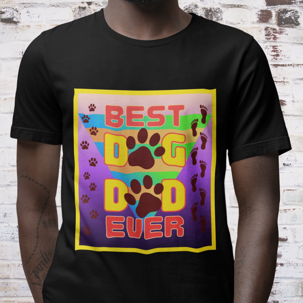 T-Shirt - Best Dad Ever