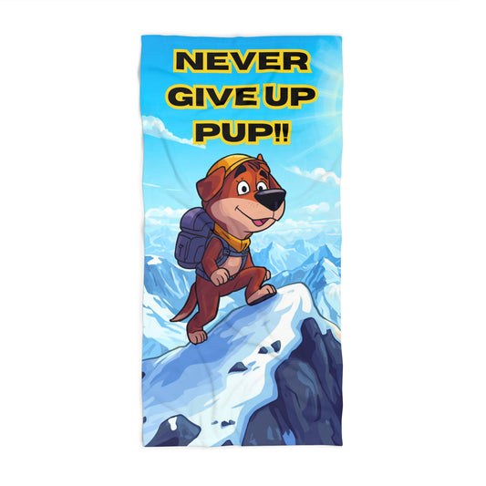 Towel - Never Give Up Pup